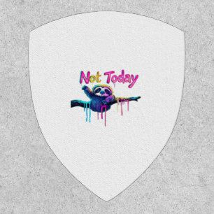 Not Today � Colorful Sloth Neon Artwork Classic T- Patch