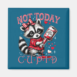 Not Today Cud Funny Raccoon Valentines Day Cute Ki Magnet
