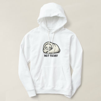 Not Today - Cute Tired Character Blanket Burrito A Hoodie