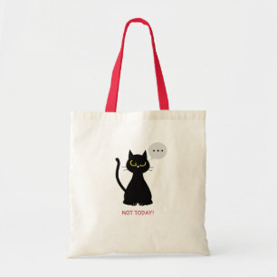 NOT TODAY! - Funny Black Cat Grumpy Tote Bag