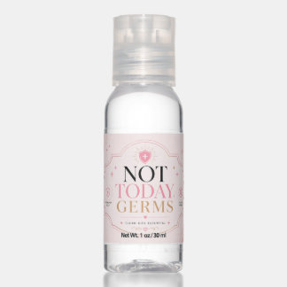 Not Today Germs Cute Pink Hand Sanitizer