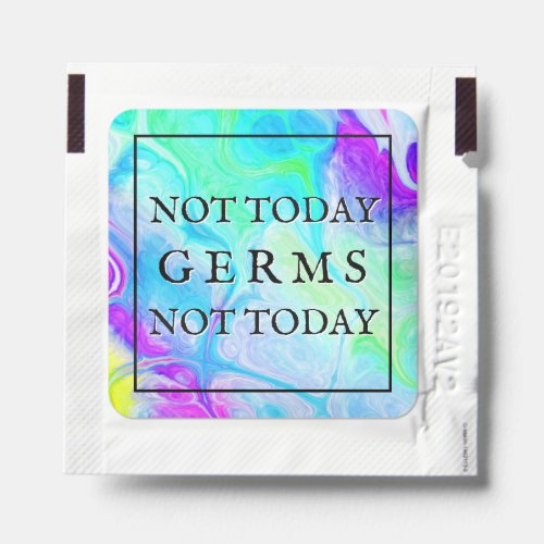 Not Today Germs Funny Quote Abstract Background Hand Sanitizer Packet