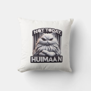 Not Today Huimaan Funny Angry Cat Design – Grumpy Throw Pillow