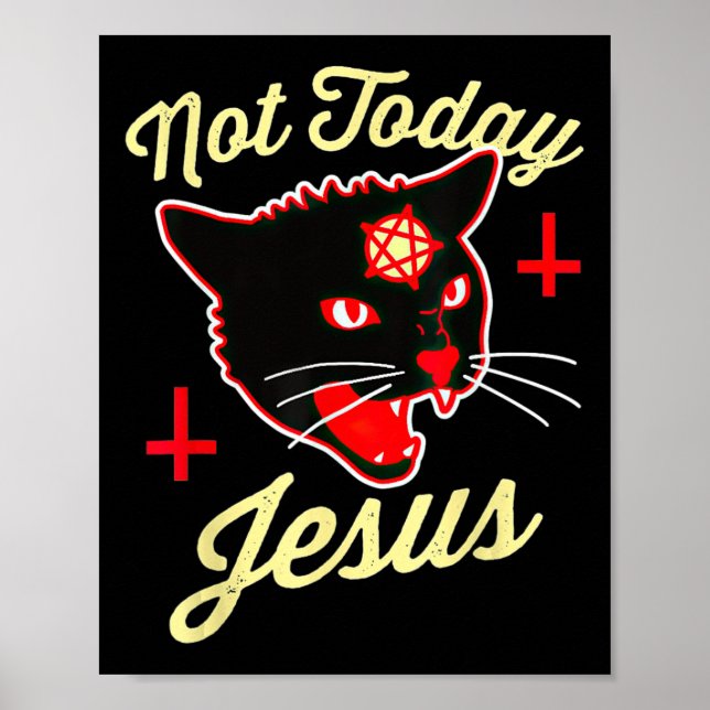 Not Today Jesus Hail Satan Cat Death Cross Vintage Poster (Front)