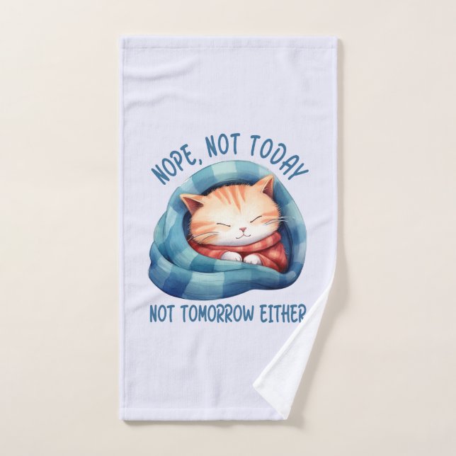 Not Today, Not Tomorrow – Introverted Cat Humor Bath Towel Set (Hand Towel)