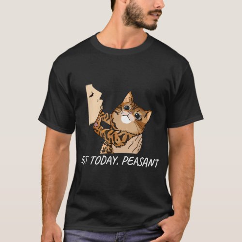Not Today Peasant Funny Bengal Cat Unique  T_Shirt