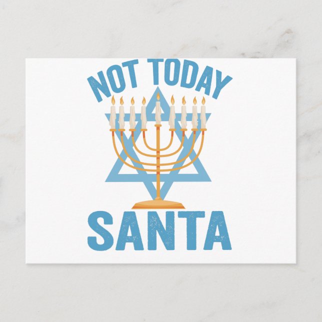 Not Today Santa Jewish Hanukkah Holiday Menorah Postcard (Front)