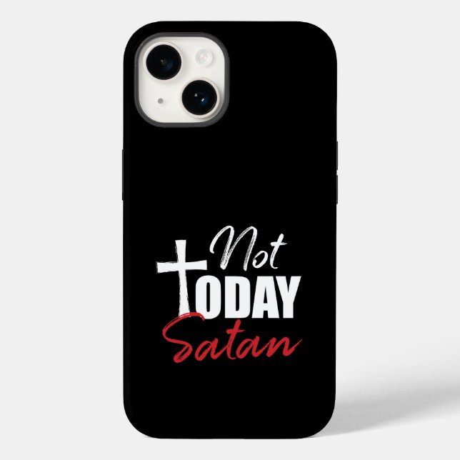 Not Today Satan Black  Case-Mate iPhone Case (Back)