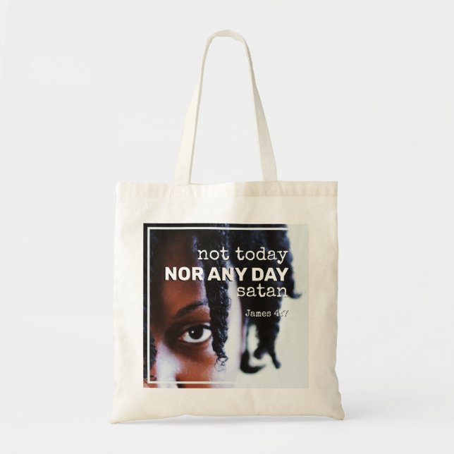 NOT TODAY SATAN Christian Tote Bag (Front)