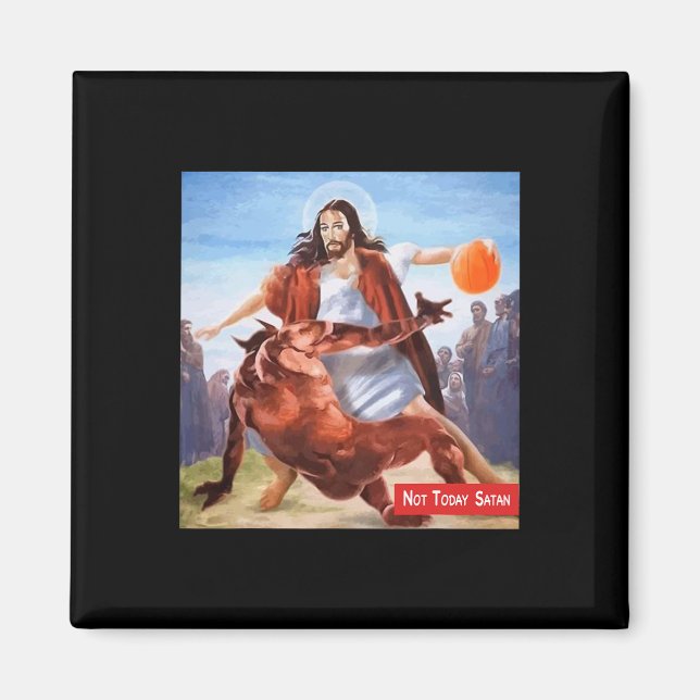 Not Today Satan Jesus Crossover Bysketbyll Fun Mem Magnet (Front)
