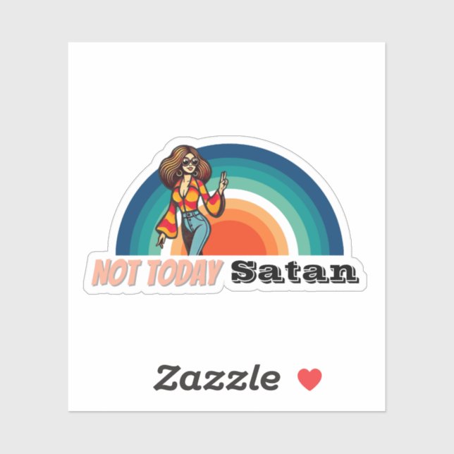 Not Today Satan Retro Sticker (Sheet)