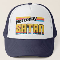 Not Today Satan Retro