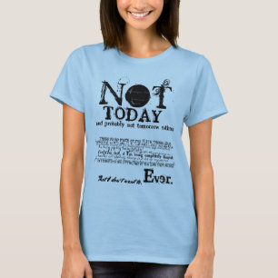 NOT TODAY Slogan Statement Sweater