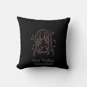 Not Today, Valentine Throw Pillow