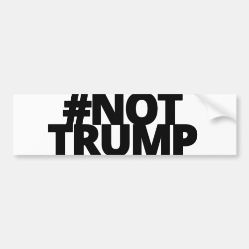 Not Trump _ Blk Logo Bumper Sticker