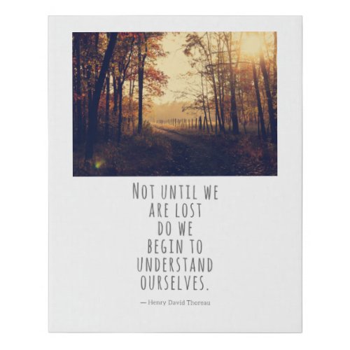 Not Until We Are Lost Thoreau Quote Faux Canvas Print