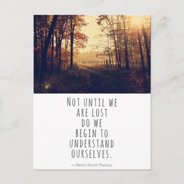 Not Until We Are Lost Thoreau Quote Postcard (Front)
