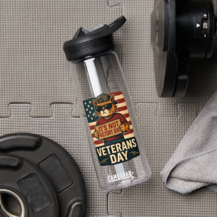 Not Victory Day Bold Cat – Veterans Day Design Water Bottle