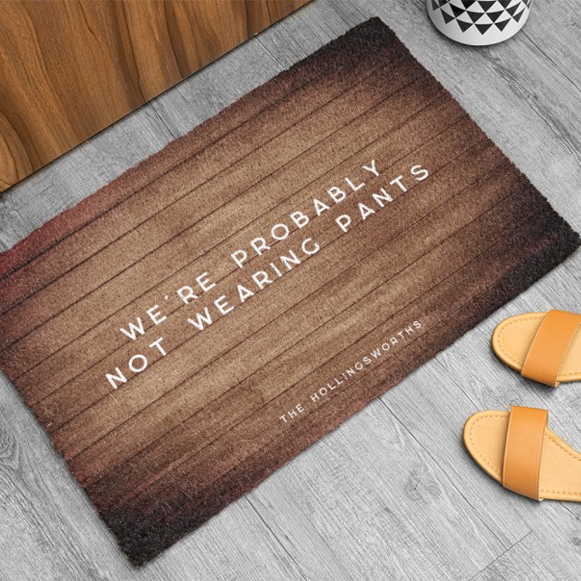 Not Wearing Pants | Funny Monogram Fiber Doormat (Creator Uploaded)