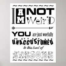 Not Weird Poster