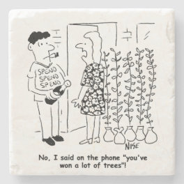 Not Won the Lottery - Won Trees Instead - Funny Stone Coaster