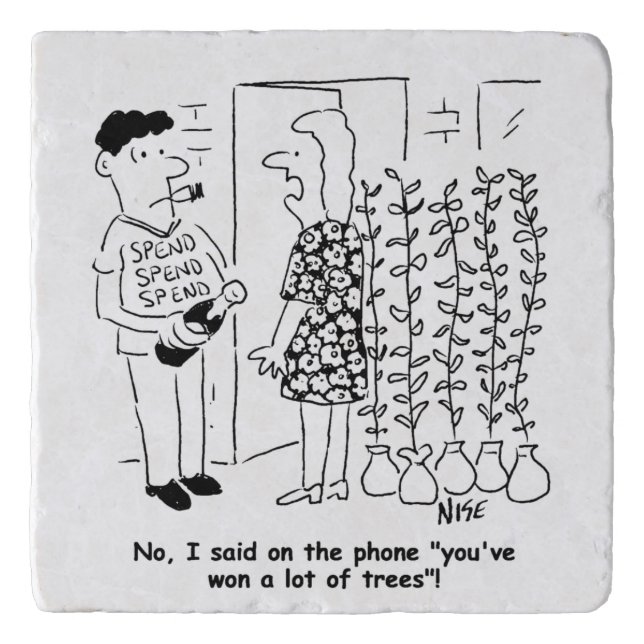 Not Won the Lottery - Won Trees Instead - Funny Trivet (Front)
