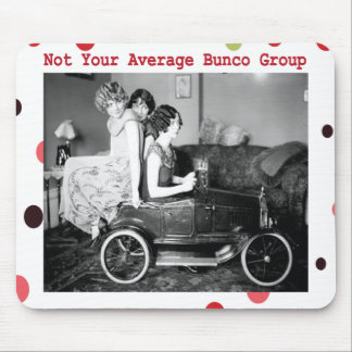 not your average bunco group mouse pad