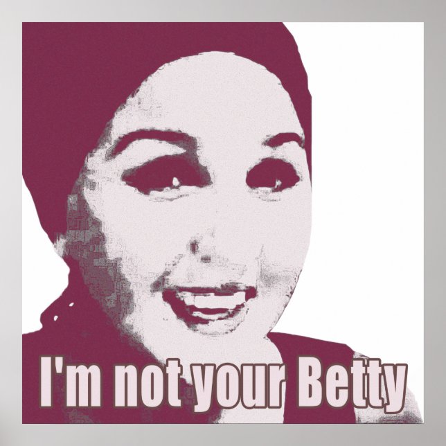 Not Your Betty Sweet Poster (Front)