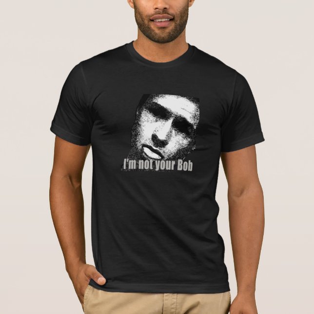 Not Your Bob Tongue T-Shirt (Front)