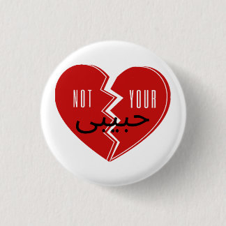 Not Your Habibi 3 Button