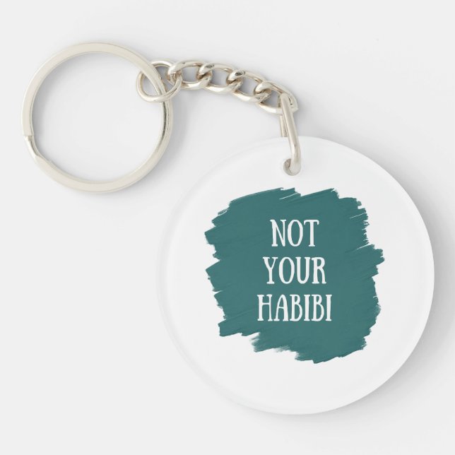 Not Your Habibi Keychain (Front)