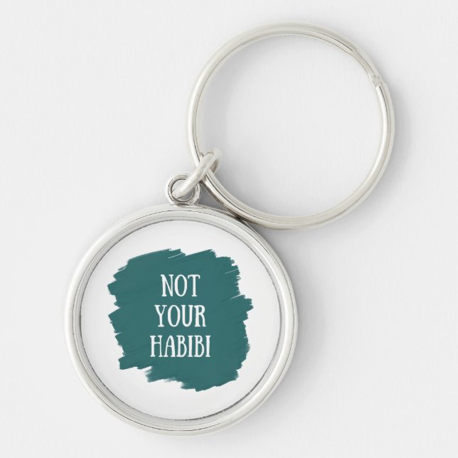 Not Your Habibi Keychain (Front)