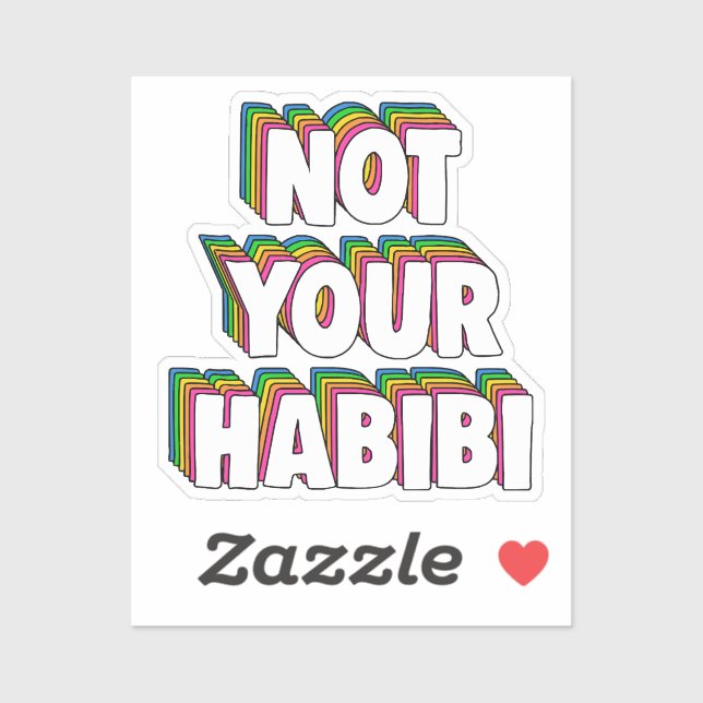 Not Your Habibi Sticker (Sheet)
