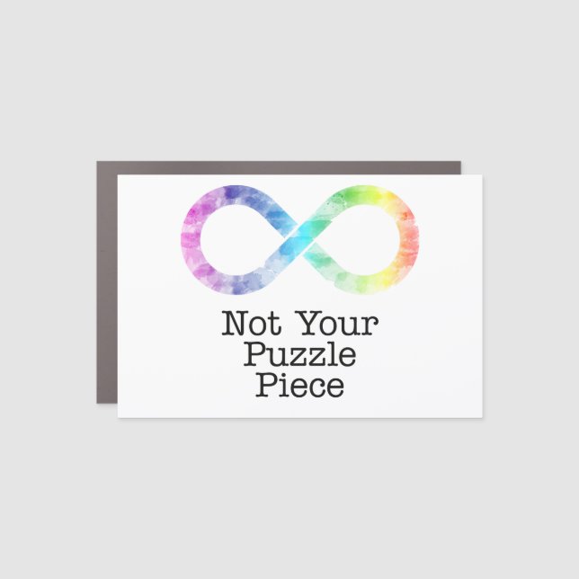 Not your puzzle piece- autism awareness/acceptance car magnet (Front)