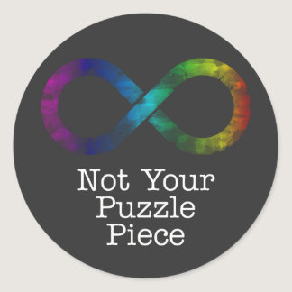 Not your puzzle piece- autism awareness/acceptance classic round sticker