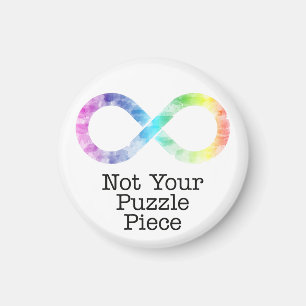 Not your puzzle piece- autism awareness/acceptance magnet
