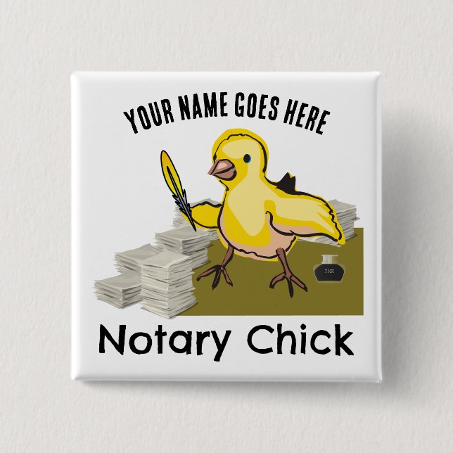 Notary Chick Yellow Feather Quill Customized Name Button (Front)