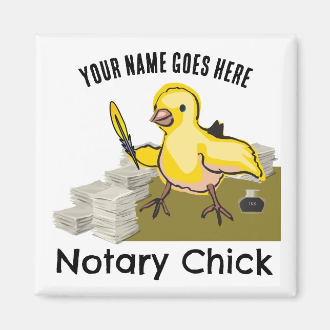 Notary Chick Yellow Feather Quill Customized Name Magnet (Front)