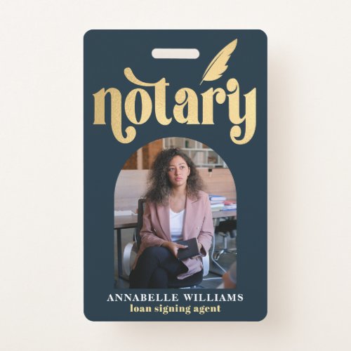 Notary Gold  Navy Typography Photo Badge