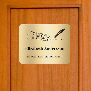 Notary loan signing agent gold elegant door sign