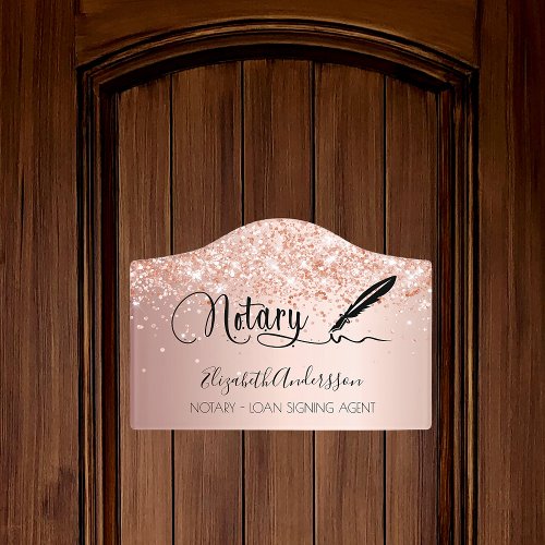 Notary loan signing agent rose gold blush door sign