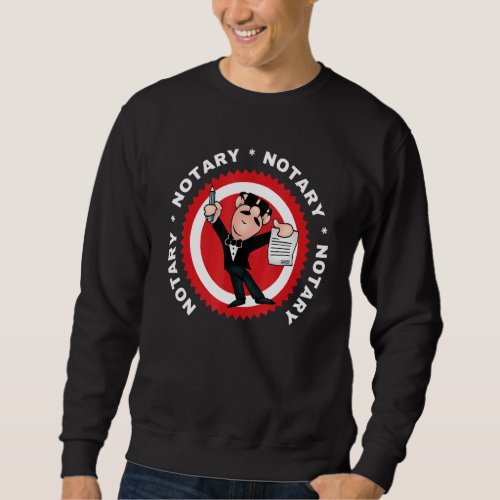 Notary Man Briefcase Stamp Seal Emboss Notarize Sweatshirt