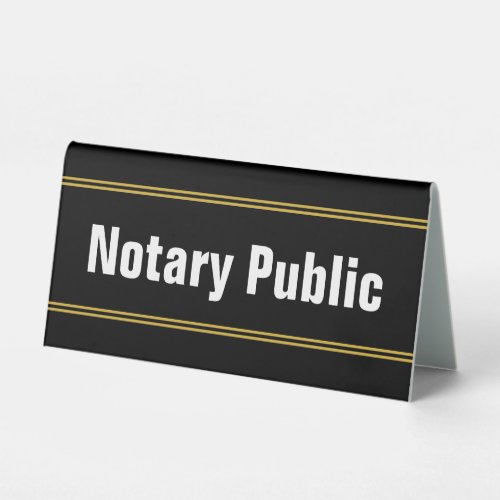 Notary Public Black White Gold Title Text Template Table Tent Sign