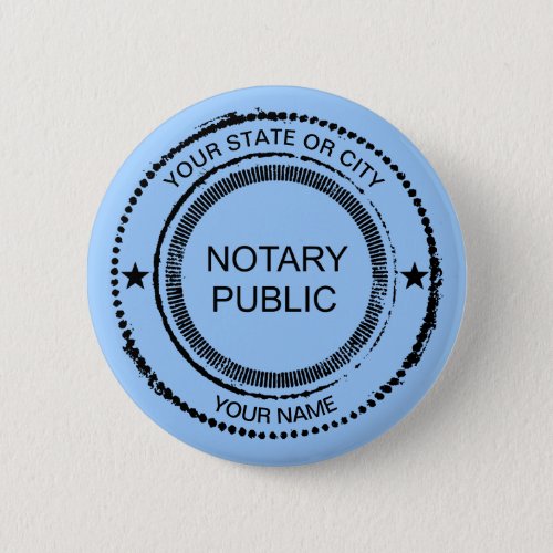 Notary Public Distressed Seal City Name Customized Round Button
