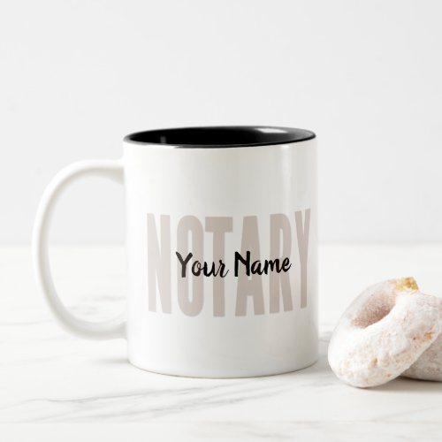 Notary Public Faded Brown Big Font Customized Two_Tone Coffee Mug