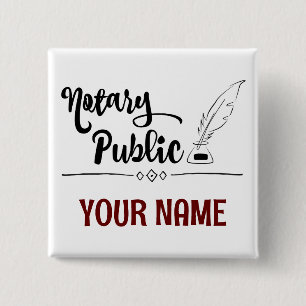 Notary Public Feather Quill Your Name Customized Button