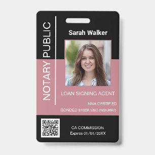 Notary Public ID office worker black dusty pink  Badge