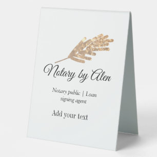 Notary public Loan signing agent add name address  Table Tent