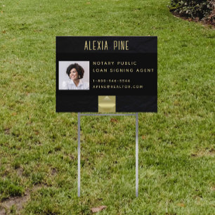 Notary Public Loan Signing Agent Black Gold Photo Sign