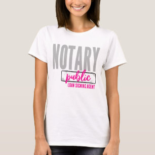 Notary Public Loan Signing Agent Customized T-Shirt